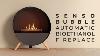 Senso Bubble Automatic Ethanol Fireplace Freestanding U0026 Wall Mounted Planika Uk